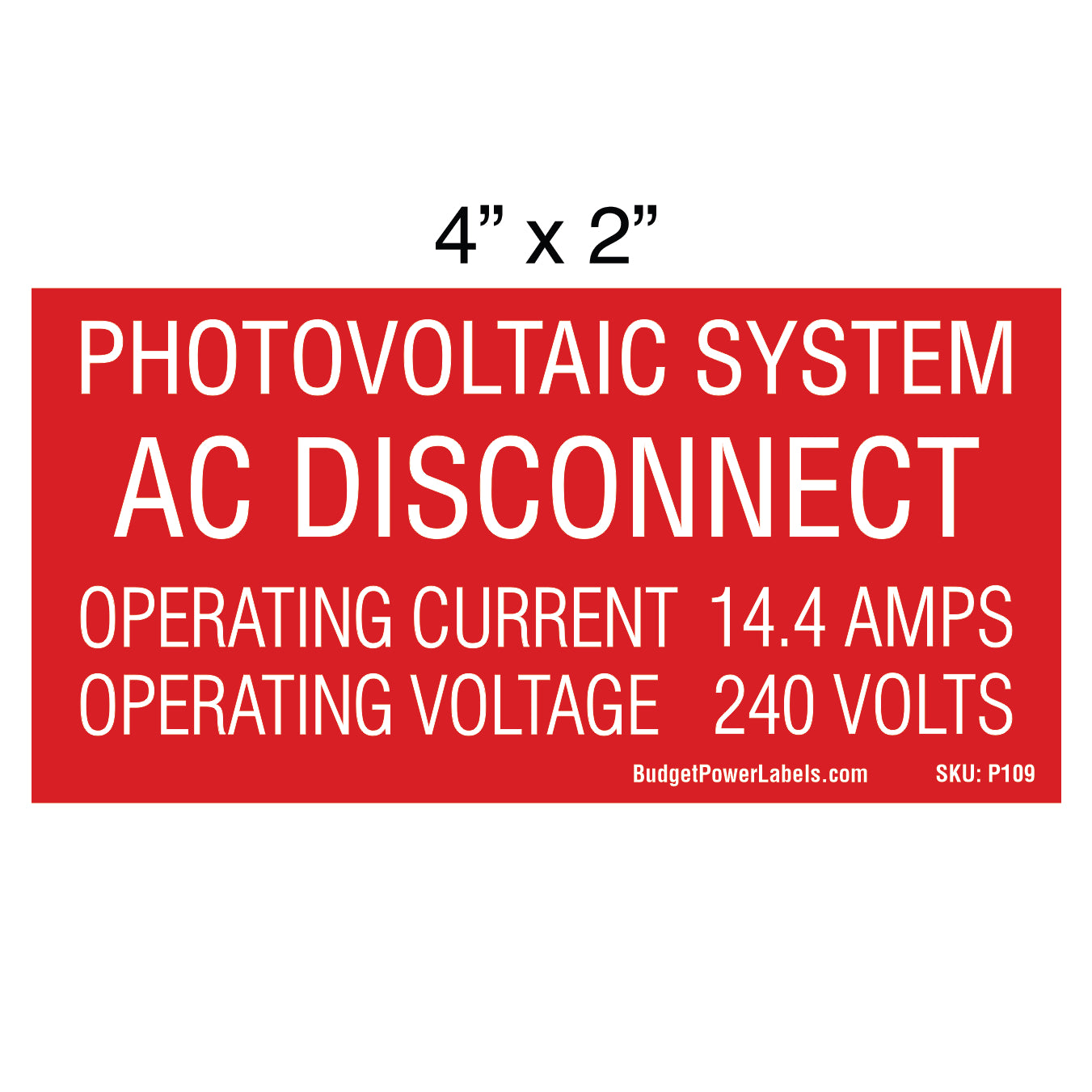 P109 Photovoltaic System AC Disconnect