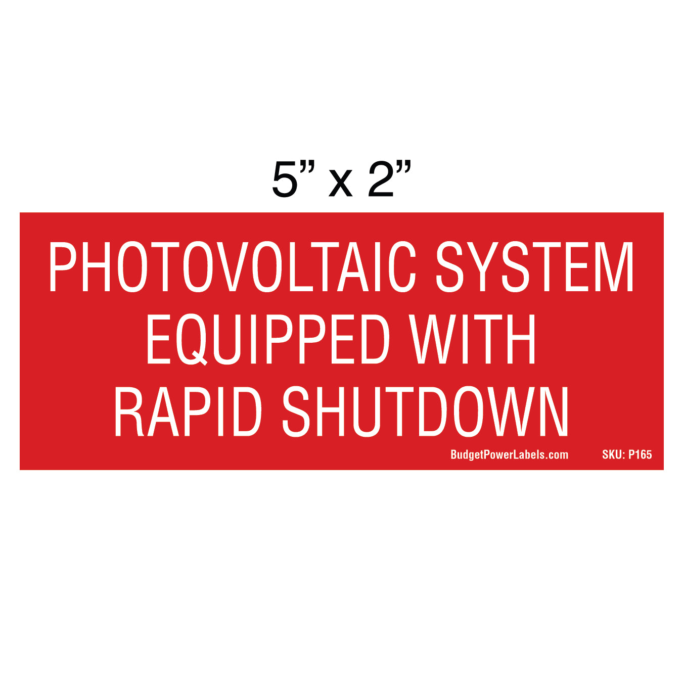 P165 Photovoltaic System Equipped