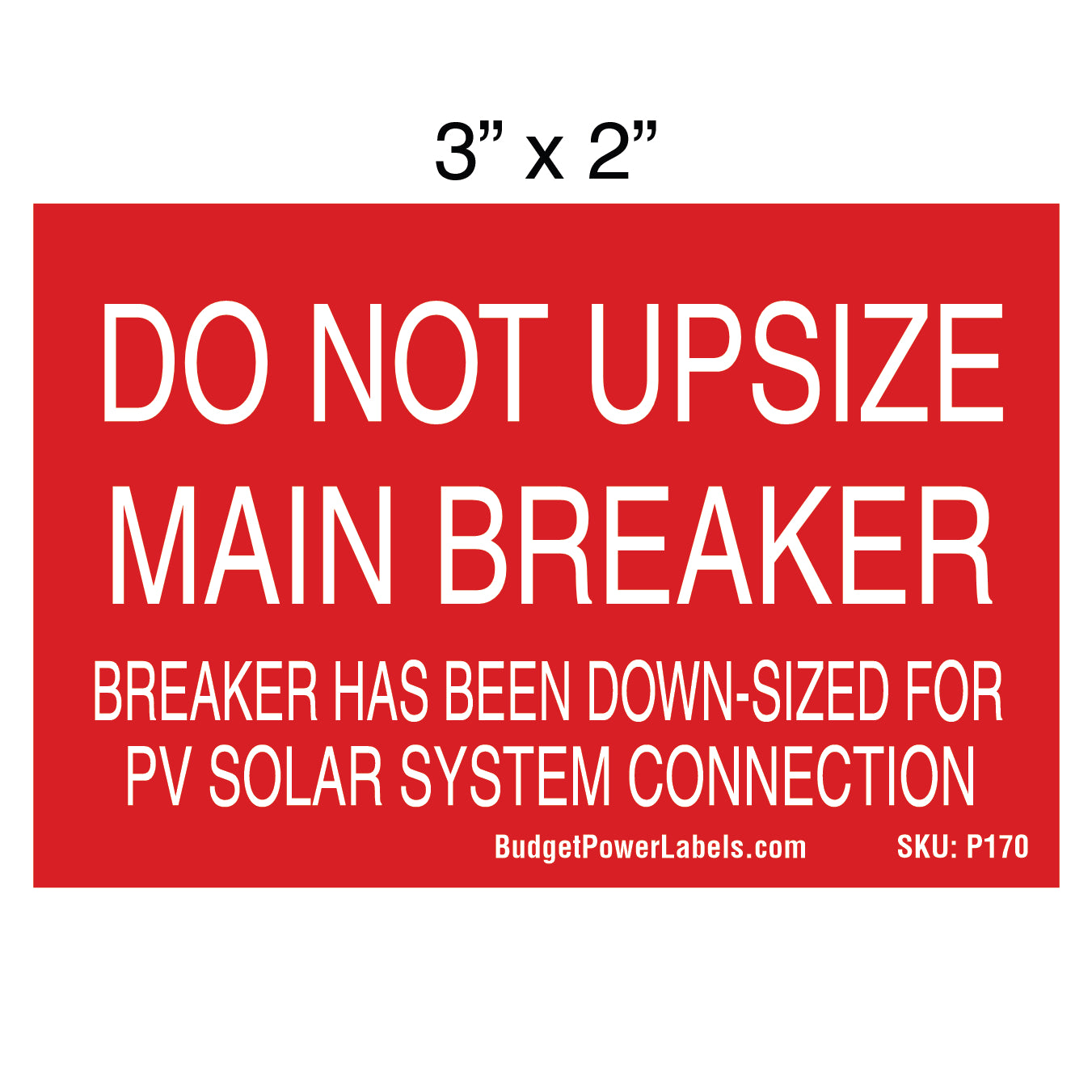 P170 Do Not Upsize Main Breaker