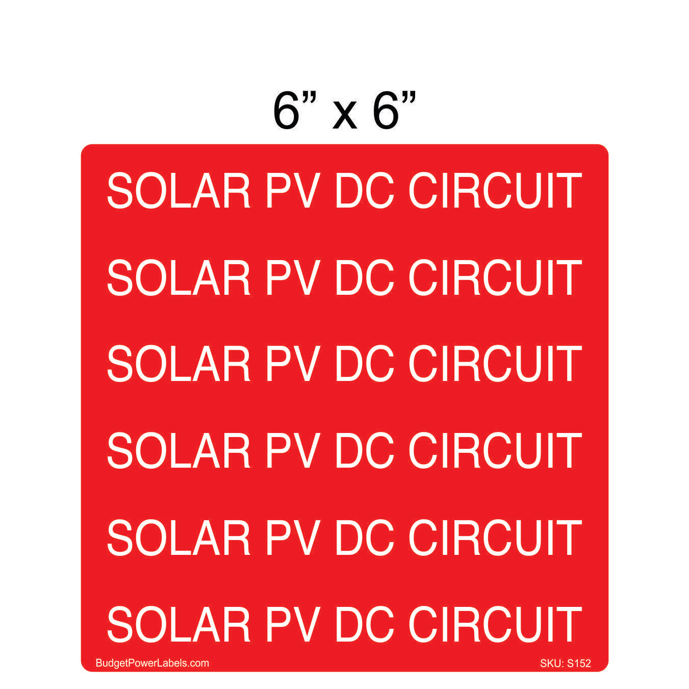S152 - 6"x6" Solar PV DC Disconnect Sticker