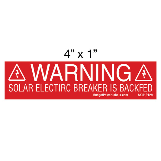 P129 Warning Solar Electric Breaker
