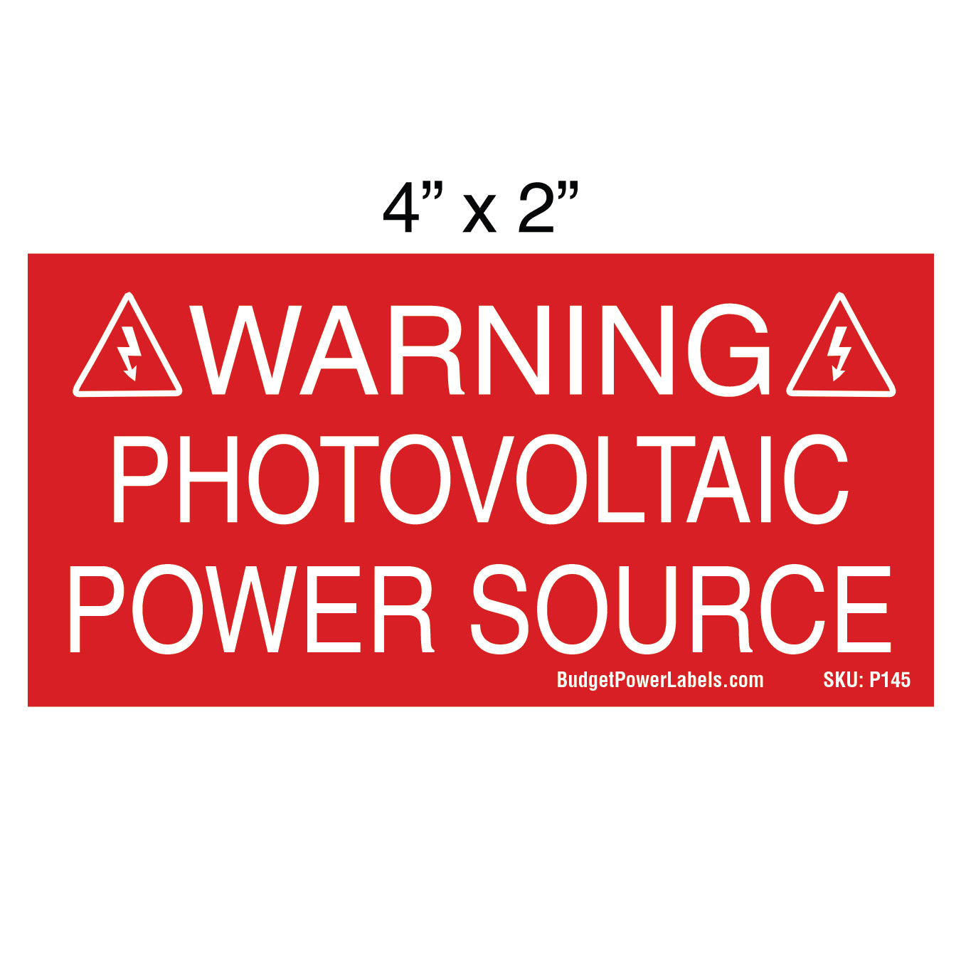 P145 Warning Photovoltaic Power Source