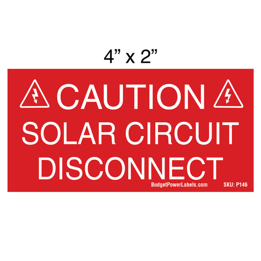 P146 Caution Solar Circuit Disconnect