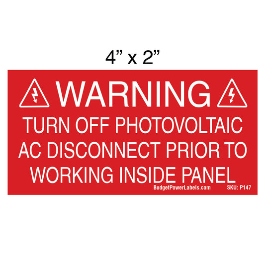 P147 Warning Turn Off Photovoltaic AC Disconnect