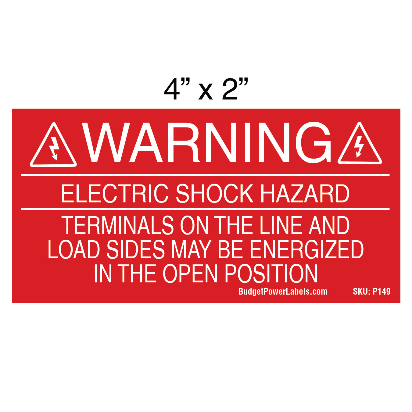 P149 Warning Electric Shock Hazard - Terminals on the Line