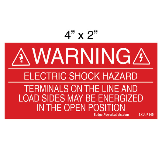 P149 Warning Electric Shock Hazard - Terminals on the Line