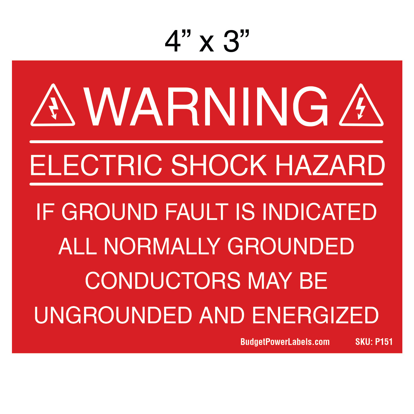 P151 Warning Electric Shock Hazard - Ground Fault