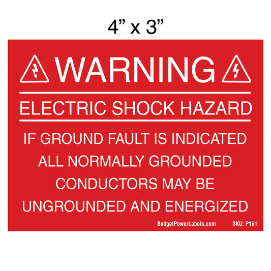 P151 Warning Electric Shock Hazard - Ground Fault