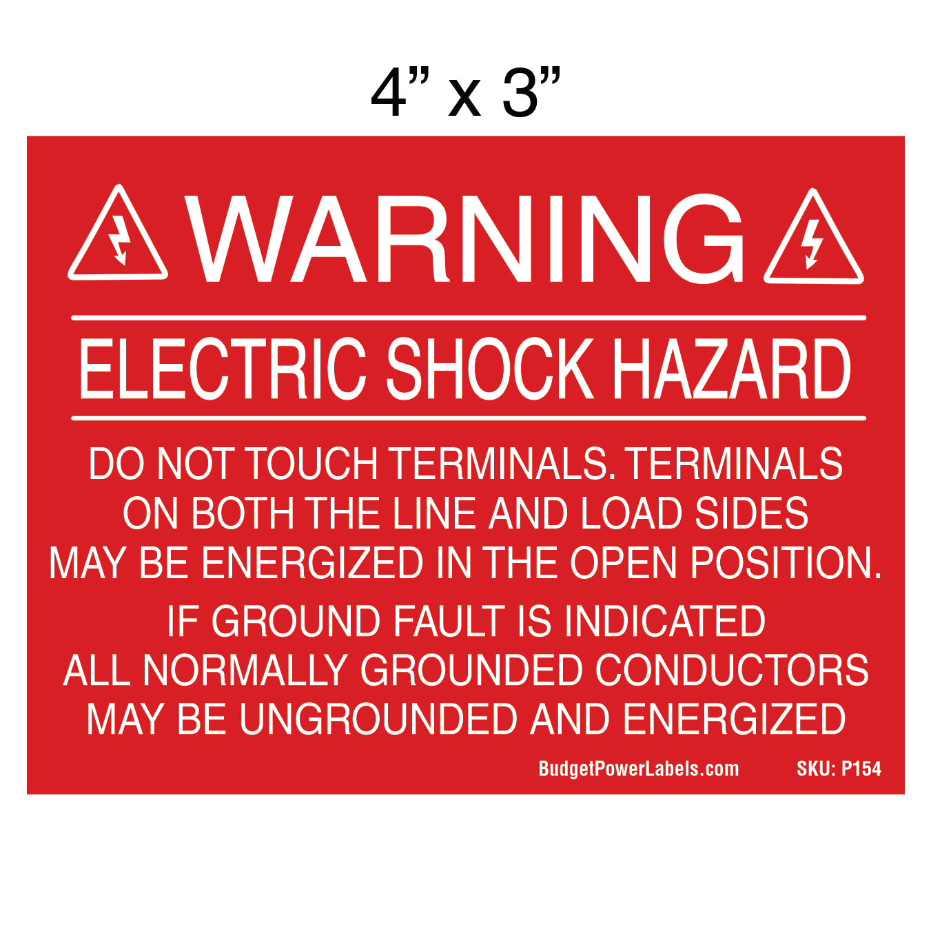 P154 Warning Electric Shock Hazard - Do Not Touch Terminals