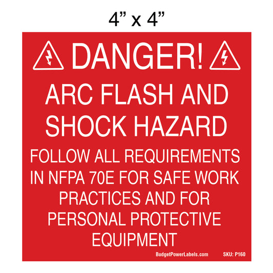 P160 Danger! Arc Flash And Shock Hazard