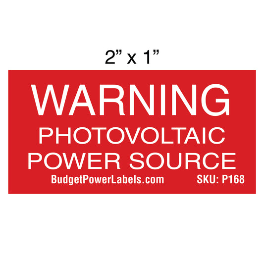 P168 Warning Photovoltaic Power Source