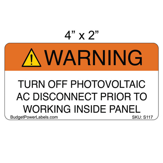 S117 - 4"x2" Warning Turn Off Photovoltaic AC Disconnect Sticker