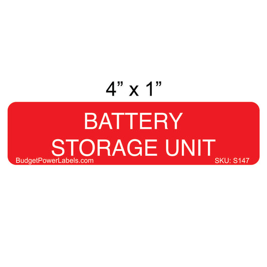 S147 - 4"x1" Battery Storage Unit Sticker