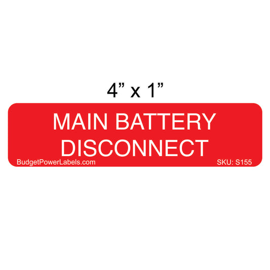 S155 - 4"x1" Main Battery Disconnect Sticker