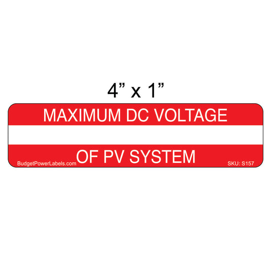S157 - 4"x1" Maximum DC Voltage Write In Sticker