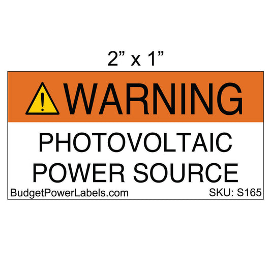 S165 - 2"x1" Warning Photovoltaic Power Source Sticker