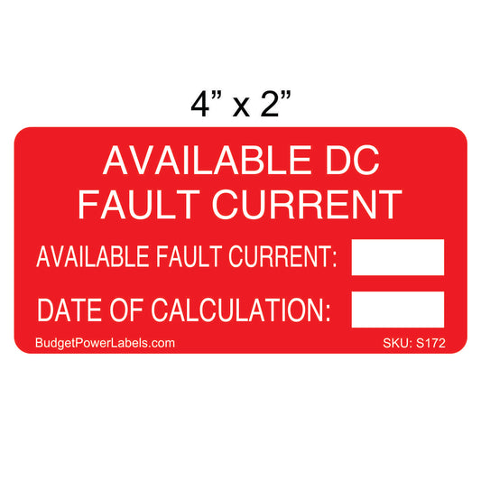 S172 - 4"x2" Available DC Fault Current Write In Sticker